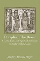 Disciples of the Desert