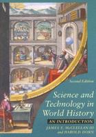 Science and Technology in World History - An Introduction 2E