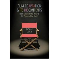 Film Adaptation and Its Discontents