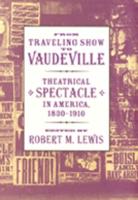 From Traveling Show to Vaudeville