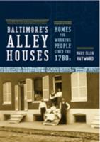 Baltimore's Alley Houses