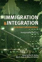 Immigration and Integration in Urban Communities