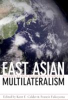 East Asian Multilateralism