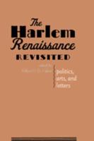 The Harlem Renaissance Revisited