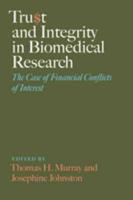 Trust and Integrity in Biomedical Research