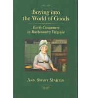 Buying Into the World of Goods