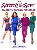 The Stretch & Sew Guide to Sewing on Knits