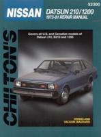 Chilton's Nissan Datsun 210/1200, 1973-81 Repair Manual