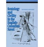Scatology and Civility in the English Canadian Novel