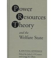 Power Resource Theory and the Welfare State