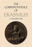 Collected Works of Erasmus. 3 The Correspondence of Erasmus, Letters