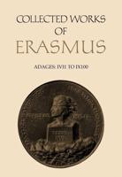 Collected Works of Erasmus. [Vol. 32] Adages I Vi 1 to I X 100