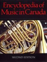 Encyclopedia of Music in Canada