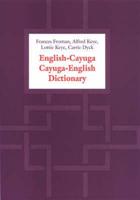 Cayuga-English/English-Cayuga Dictionary