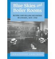 Blue Skies and Boiler Rooms
