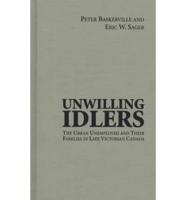 Unwilling Idlers