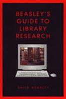Beasley's Guide to Library Research