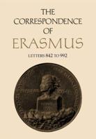 Collected Works of Erasmus. 6 The Correspondence of Erasmus, Letters 842 to 992, 1518 to 1519