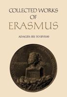 Collected Works of Erasmus. [Vol. 33] Adages II I 1 to II Vi 100