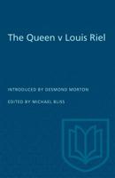 The Queen V Louis Riel