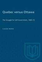 Quebec Versus Ottawa