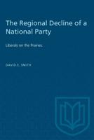 The Regional Decline of a National Party