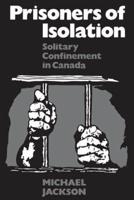Prisoners of Isolation