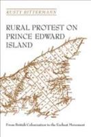 Rural Protest on Prince Edward Island