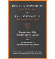 Human Survivability in the 21st Century