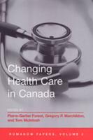 Changing Health Care in Canada