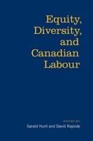 Equity, Diversity, and Canadian Labour