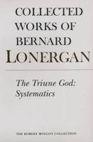 The Triune God. Systematics