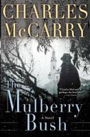 The Mulberry Bush