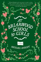 At Briarwood School for Girls