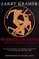 Women in Love, and Other Dramatic Writings