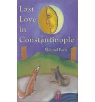 Last Love in Constantinople