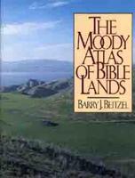 The Moody Atlas of Bible Lands