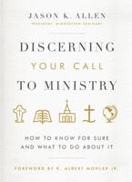 Discerning Your Call to Ministry