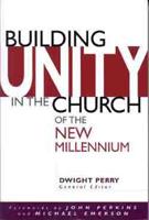 Building Unity in the Church of the New Millennium