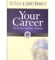 Your Career in Changing Times