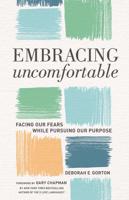 Embracing Uncomfortable