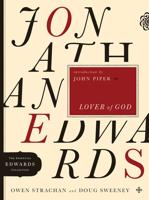 Jonathan Edwards, Lover of God