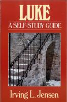 Luke- Jensen Bible Self Study Guide