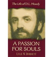 A Passion for Souls