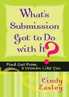 What's Submission Got to Do With It?