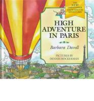 High Adventure in Paris