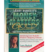 Larry Burkett's Money Matters