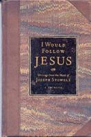 I Would Follow Jesus