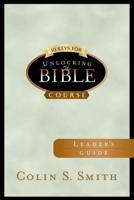 10 Keys for Unlocking the Bible Leader's Guide