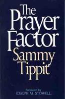 The Prayer Factor